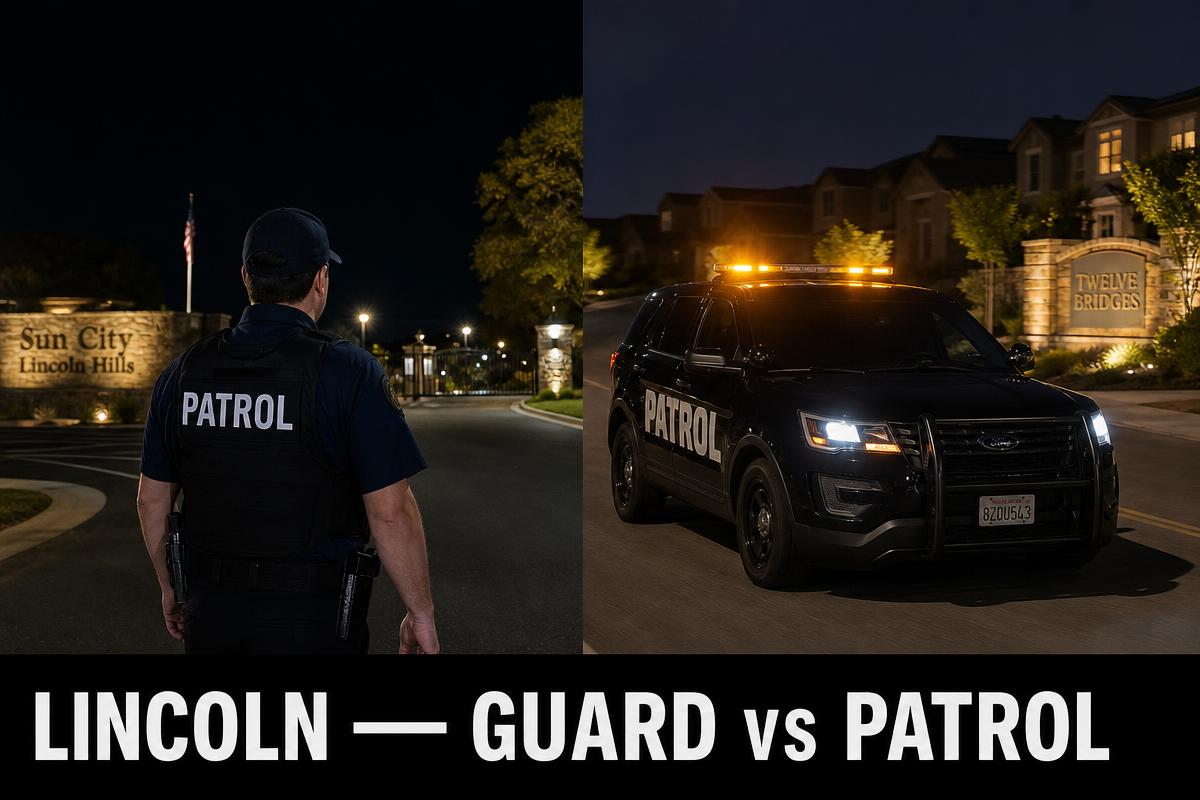 Lincoln security guard vs security patrol — licensed BSIS PPO private security guard in navy shirt and PATROL plate-carrier vest at Sun City Lincoln Hills 55+ community gate beside marked black Ford Explorer patrol SUV with amber LED light bar driving into the Twelve Bridges neighborhood on a Lincoln nightly tour